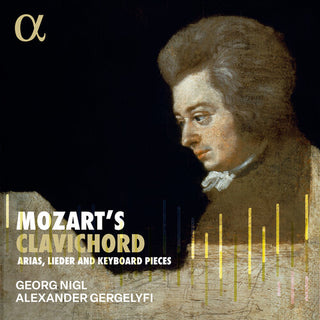 Georg Nigl- Mozart's Clavichord