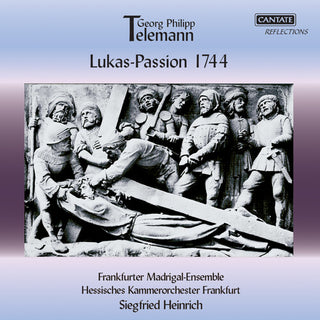 Frankfurter Madrigalensemble- St Luke Passion 1744