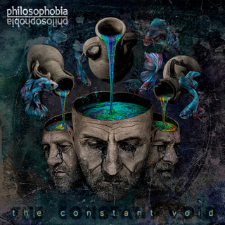Philosophobia- The Constant Void