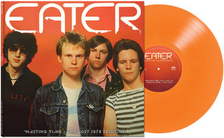 Eater- Wasting Time - The Lost 1978 Sessions (Vinyl)