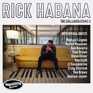 Rick Habana- The Collaborations II