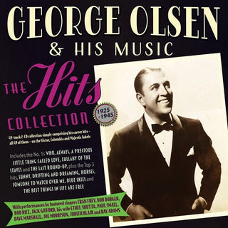 George Olsen- The Hits Collection 1925-45