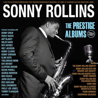 Sonny Rollins- The Prestige Albums 1953-57