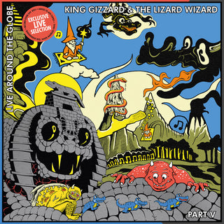 King Gizzard and the Lizard Wizard- Live Around The Globe: Part V