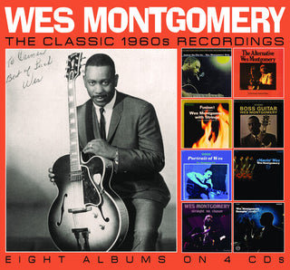 Wes Montgomery- The Classic 1960s Recordings