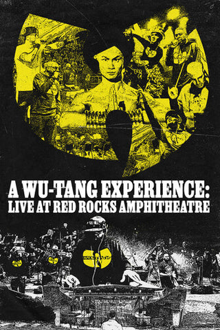 Wu-Tang Clan- A Wu-Tang Experience: Live At Red Rocks Amphitheater!