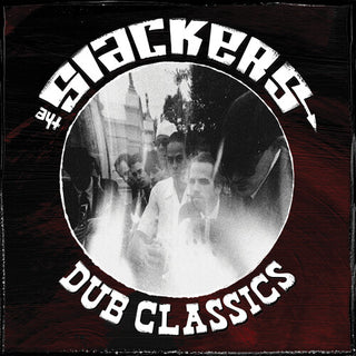The Slackers- Dub Classics