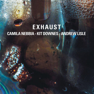 Camila Nebbia- Exhaust (CD)