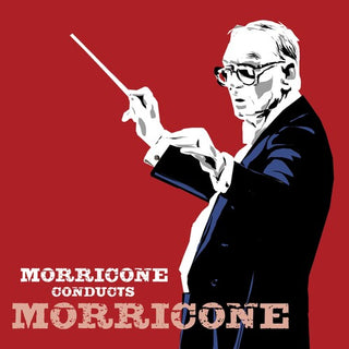 Ennio Morricone- Morricone Conducts Morricone