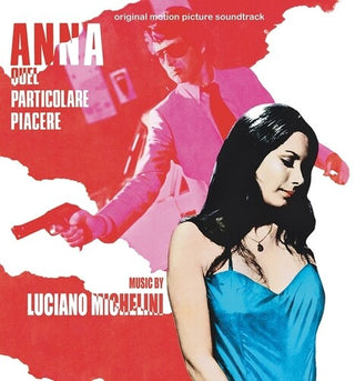Luciano Michelini- Anna Quel Particolare Piacere - O.S.T.