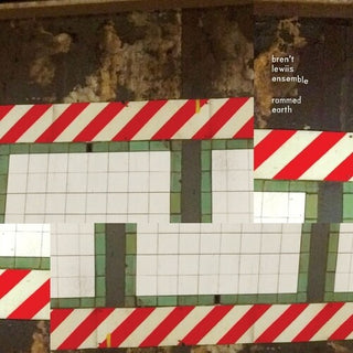 Bren't Lewiis Ensemble- Rammed Earth