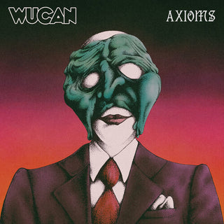 Wucan- Axioms