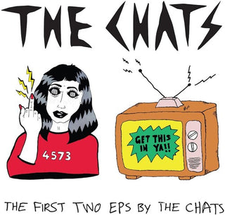 The CHATS- The First Two Eps By The Chats