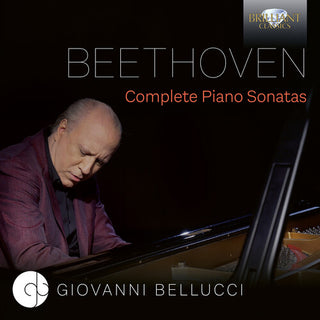 Giovanni Bellucci- Beethoven: Complete Piano Sonatas
