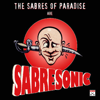 The Sabres of Paradise- Sabresonic (CD)