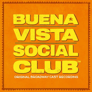 Buena Vista Social Club- Buena Vista Social Club (Original Broadway Cast Recording)