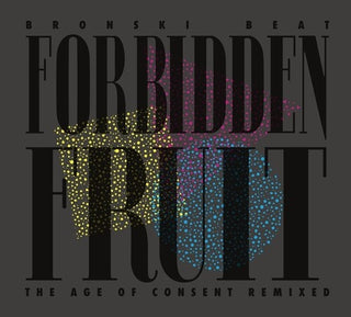 Bronski Beat- Forbidden Fruit (The Age Of Consent Remixed) (CD)