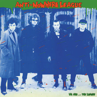 The Anti-Nowhere League- We Are... The League