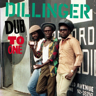 Dillinger- Dub To One