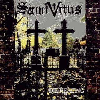 Saint Vitus- Die Healing