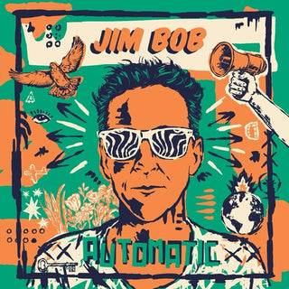 Jim Bob- Automatic