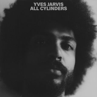 Yves Jarvis- All Cylinders