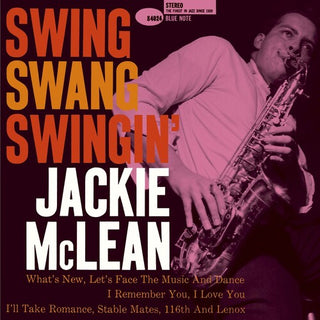 Jackie McLean- Swing Swang Swingin' - UHQCD