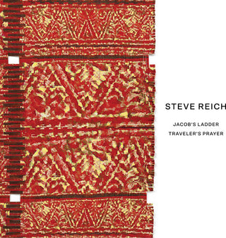 Steve Reich: Jacob's Ladder / Traveler's Prayer