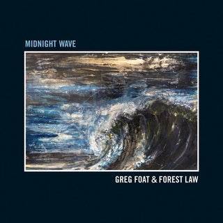 Greg Foat- Midnight Wave (Vinyl)