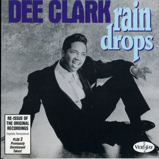 the album cover for Dee Clark - Rain Drops