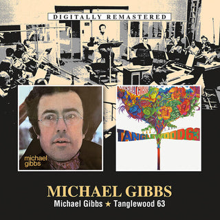 Mike Gibbs- Michael Gibbs / Tanglewood 63