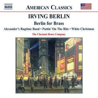 the album cover for Chestnut Brass Company - Berlin for Brass