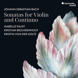 Isabelle Faust- Bach: Sonatas for Violin & Continuo