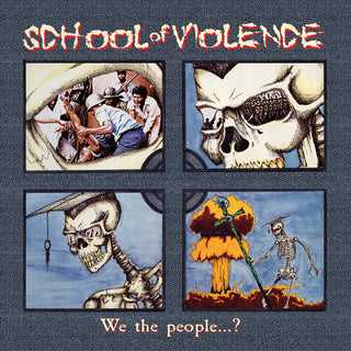 School of Violence- We the People...?