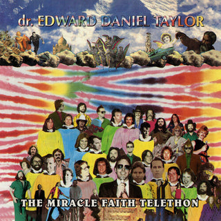 Dr. Edward Daniel Taylor- Miracle Faith Telethon