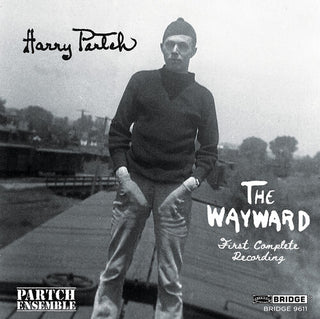 Partch Ensemble- Partch: The Wayward
