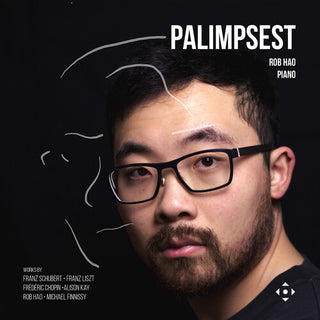 Rob Hao- Palimpsest