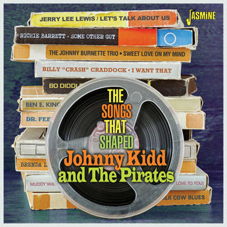 Various Artists- Songs That Shaped: Johnny Kidd & The Pirates / Various