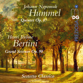 Sestetto Classico- Hummel: Quintet, Op. 87 & Bertini: Grand Sextuor, Op. 90 (CD)