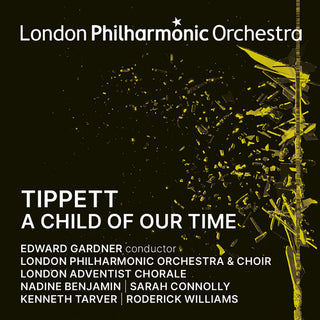 Edward Gardner- Tippett: A Child of Our Time