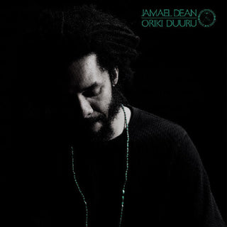 Jamael Dean- Oriki Duuru (Vinyl)