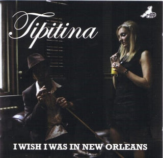 Tipitina- I Wish I Was In New Orleans