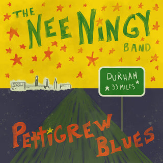 Nee Ningy- Pettigrew Blues