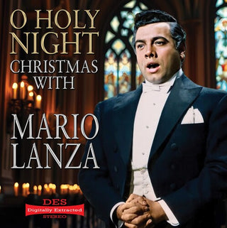 Mario Lanza- O Holy Night: Christmas With Mario Lanza
