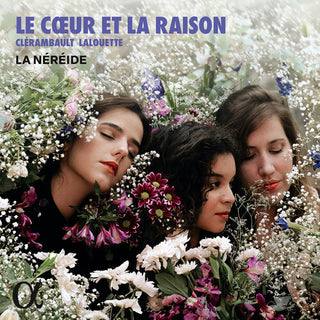 La Nereide- Le Coeur et la Raison