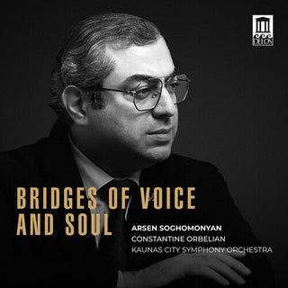 Arsen Soghomonyan- Bridges of Voice and Soul