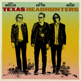Jesse Dayton- Texas Headhunters