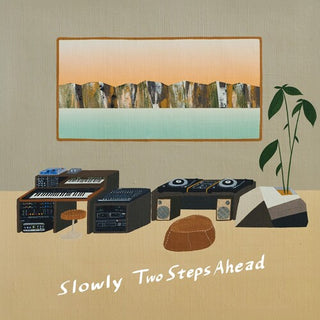 Slowly- Two Steps Ahead (Vinyl)