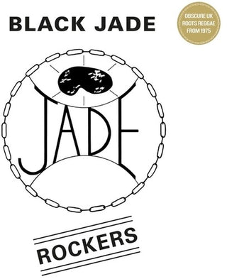 Black Jade- Rockers