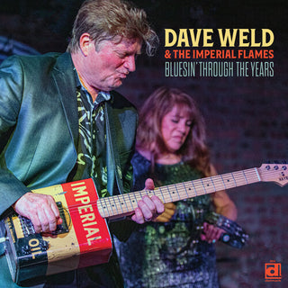 Dave Weld- Bluesin' Through the Years